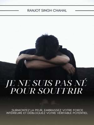 cover image of Je ne suis pas né pour souffrir